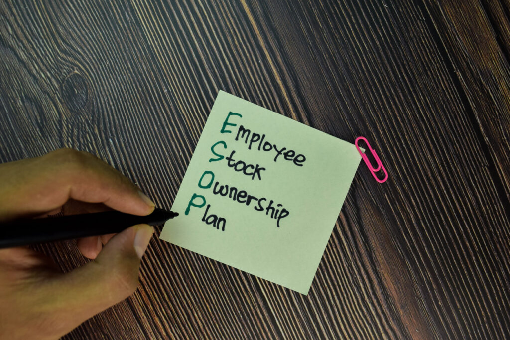 Employee Stock Ownership Plans (ESOPs)